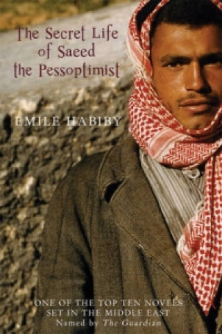 Carte Secret Life of Saeed the Pessoptimist Imil Habibi