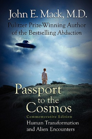 Kniha Passport to the Cosmos John E Mack
