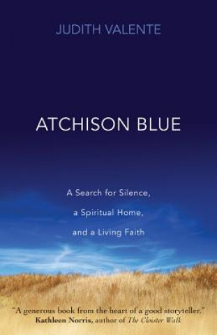 Kniha Atchison Blue Judith Valente