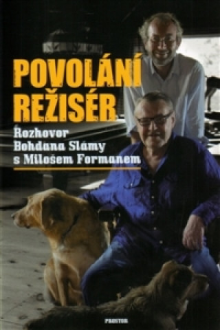 Książka Povolání režisér Miloš Forman