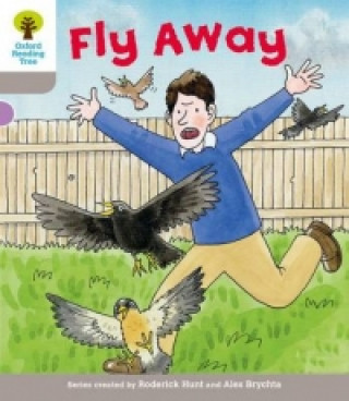 Книга Oxford Reading Tree: Level 1: Decode and Develop: Fly Away Roderick Hunt