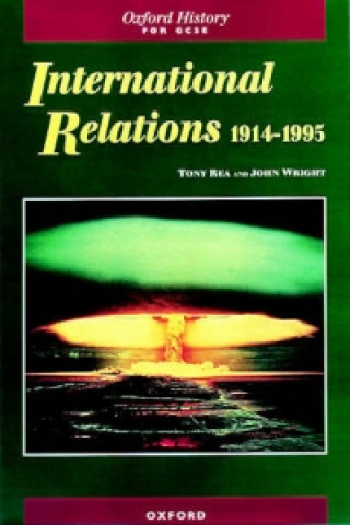 Książka International Relations 1914-1995 T Rea