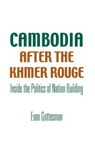 Carte Cambodia After the Khmer Rouge Evan R Gottesman
