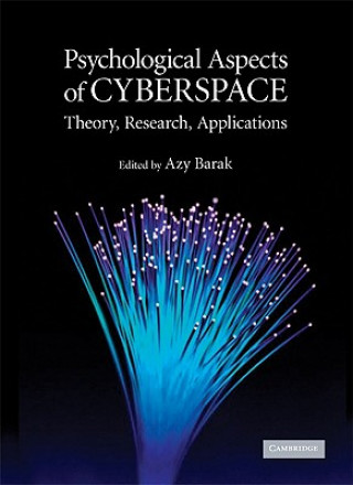 Carte Psychological Aspects of Cyberspace Azy Barak