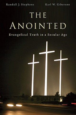 Kniha Anointed Randall J Stephens