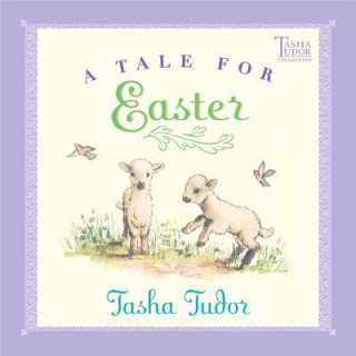 Kniha Tale for Easter Tasha Tudor
