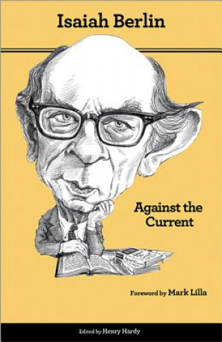 Carte Against the Current Isaiah Berlin