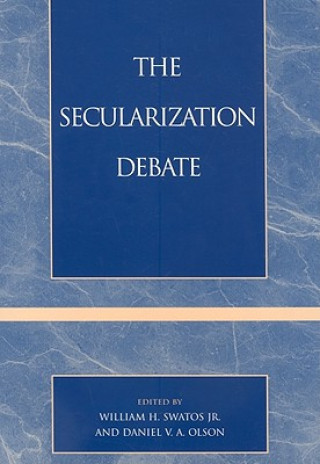 Knjiga Secularization Debate William H Swatos