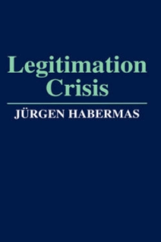 Carte Legitimation Crisis Jürgen Habermas