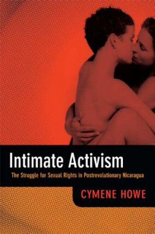 Książka Intimate Activism Cymene Howe