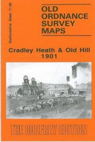 Nyomtatványok Cradley Heath and Old Hill 1901 Robin Pearson