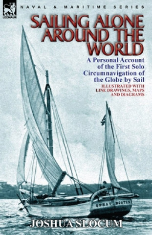 Knjiga Sailing Alone Around the World Joshua Slocum