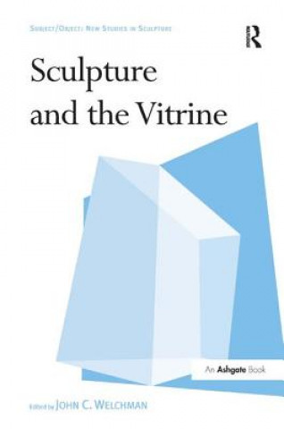 Carte Sculpture and the Vitrine 