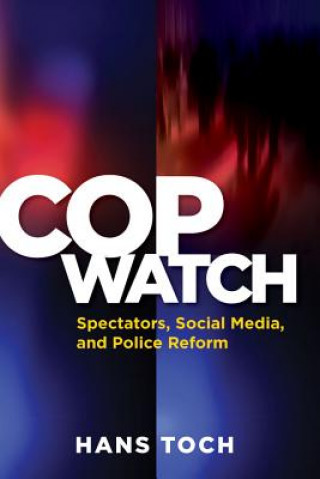 Livre Cop Watch Hans Toch