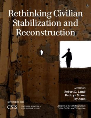 Carte Rethinking Civilian Stabilization and Reconstruction Robert D Lamb