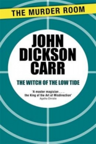 Knjiga Witch of the Low Tide John Dickson Carr