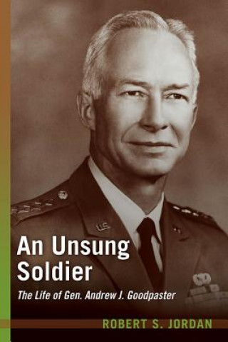 Kniha Unsung Soldier Robert S Jordan