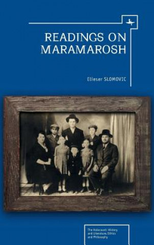 Knjiga Readings on Maramarosh Elieser Slomovic
