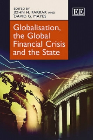 Book Globalisation, the Global Financial Crisis and the State John H Farrar