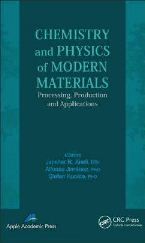 Carte Chemistry and Physics of Modern Materials Jimsher N Aneli