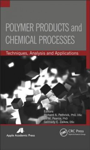 Buch Polymer Products and Chemical Processes R A Pethrick