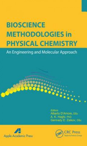 Könyv Bioscience Methodologies in Physical Chemistry Alberto DAmore