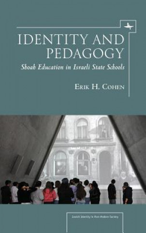 Kniha Identity and Pedagogy Erik H Cohen