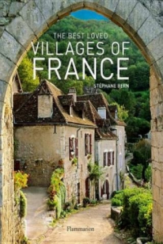 Könyv Best Loved Villages of France Stéphane Bern
