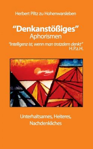 Buch Denkanstoessiges Herbert Piltz zu Hohenwarsleben