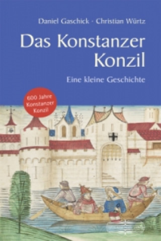 Livre Das Konstanzer Konzil Christian Würtz