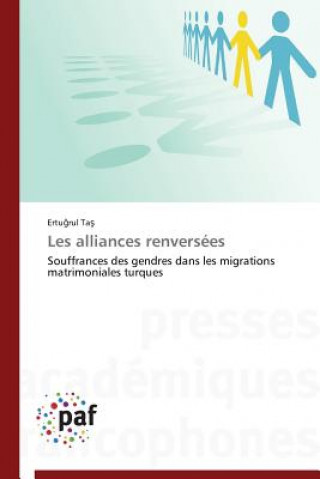 Knjiga Les Alliances Renversees Ertu rul Ta