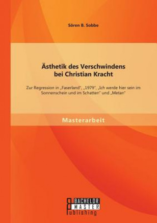 Könyv AEsthetik des Verschwindens bei Christian Kracht Sören B. Sobbe