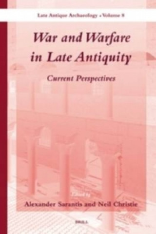 Könyv War and Warfare in Late Antiquity Alexander Sarantis