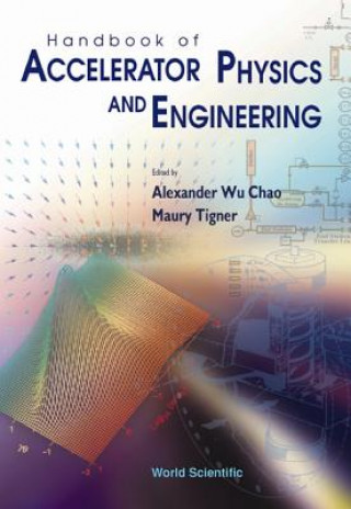 Kniha Handbook of Accelerator Physics and Engineering Alex Chao