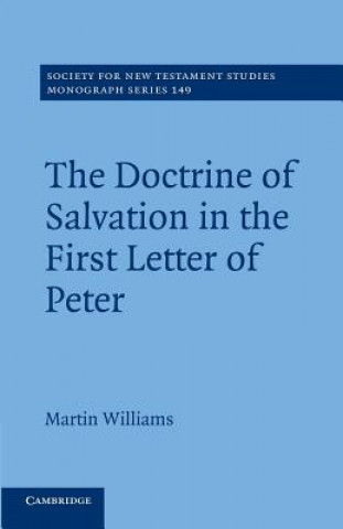 Kniha Doctrine of Salvation in the First Letter of Peter Martin Williams