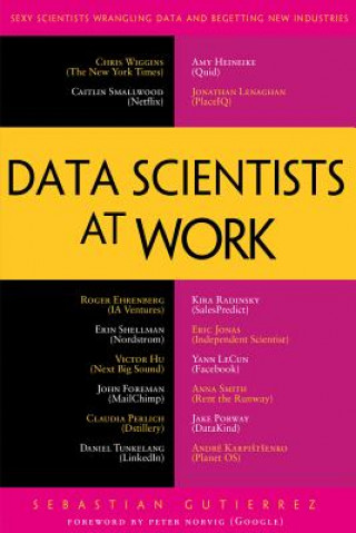 Carte Data Scientists at Work Sebastian Gutierrez