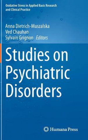 Knjiga Studies on Psychiatric Disorders Anna Dietrich-Muszalska