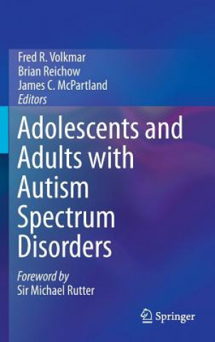 Kniha Adolescents and Adults with Autism Spectrum Disorders Fred R. Volkmar