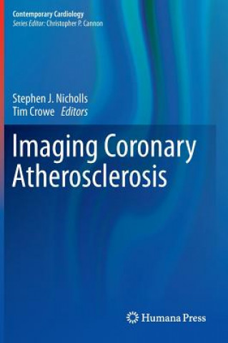 Buch Imaging Coronary Atherosclerosis Stephen Nicholls