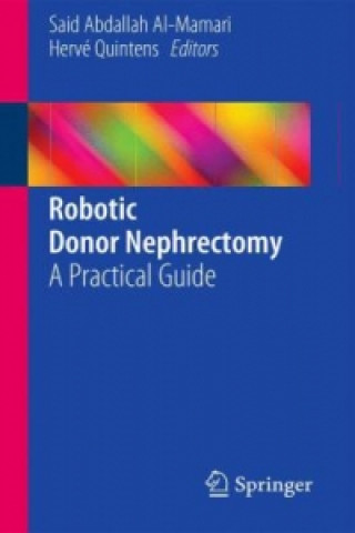 Книга Robotic Donor Nephrectomy Said Al-Mamari