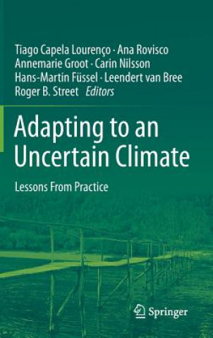 Kniha Adapting to an Uncertain Climate Tiago Capela Lourenço
