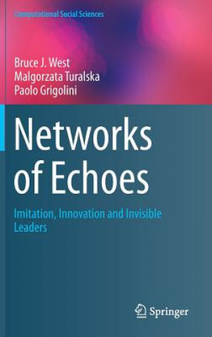 Книга Networks of Echoes Bruce J. West