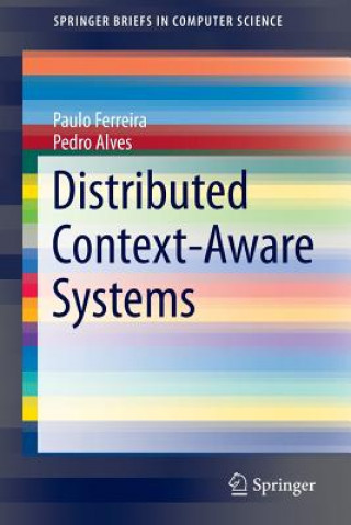 Könyv Distributed Context-Aware Systems Paulo Ferreira