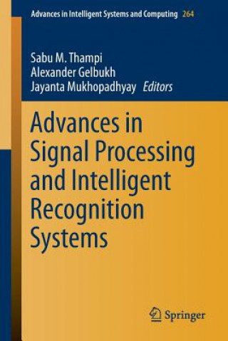 Carte Advances in Signal Processing and Intelligent Recognition Systems Sabu M. Thampi