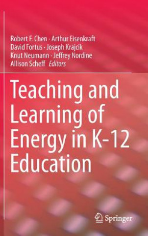 Carte Teaching and Learning of Energy in K - 12 Education Robert F. Chen
