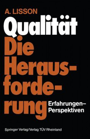 Knjiga Qualitat Die Herausforderung Alfred Lisson