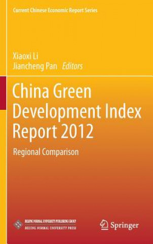 Carte China Green Development Index Report 2012 Xiaoxi Li