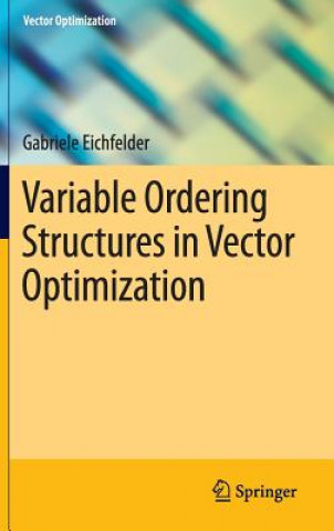 Buch Variable Ordering Structures in Vector Optimization Gabriele Eichfelder