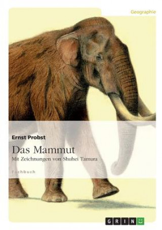Knjiga Das Mammut Ernst Probst