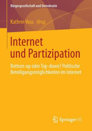Könyv Internet Und Partizipation Kathrin Voss